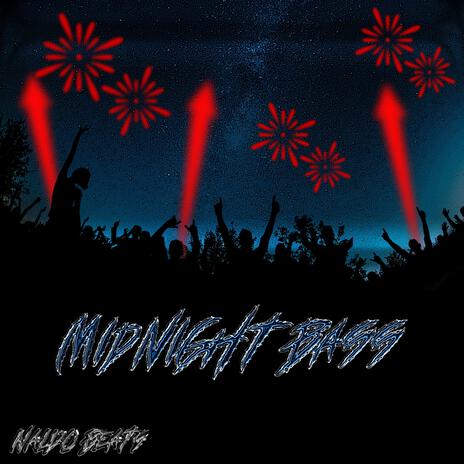 MIDNIGHT BASS | Boomplay Music