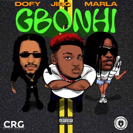 Gbonhi ft. jiro & marla | Boomplay Music