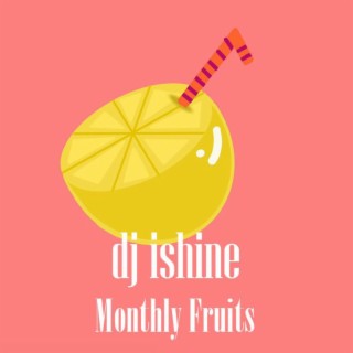 Monthly Fruits