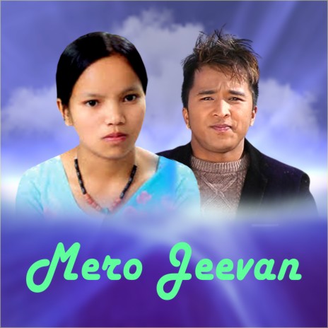 Mero Jeevan ft. Bhagirath Chalaune | Boomplay Music