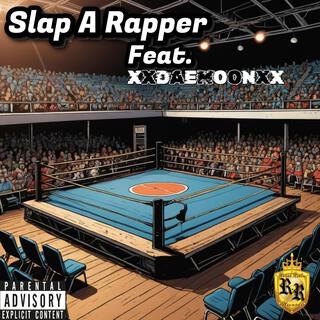 Slap A Rapper