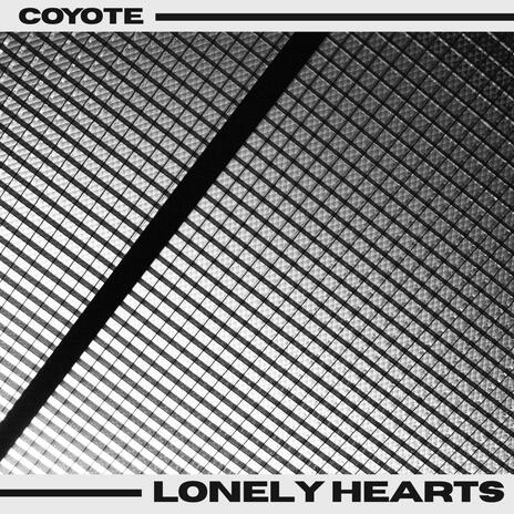 Lonely Hearts | Boomplay Music