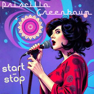 Priscilla Greenbaum (Start/Stop)