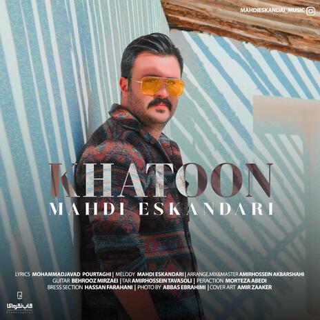 Khatoon | Boomplay Music