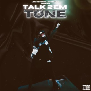 Talk 2 Em Tone