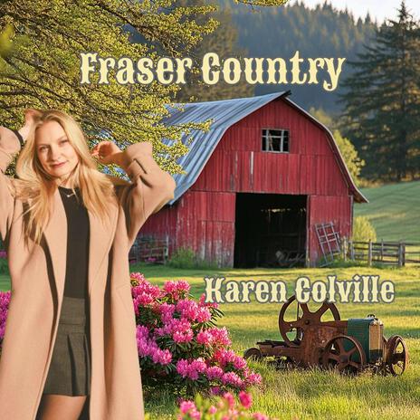 Fraser Country | Boomplay Music