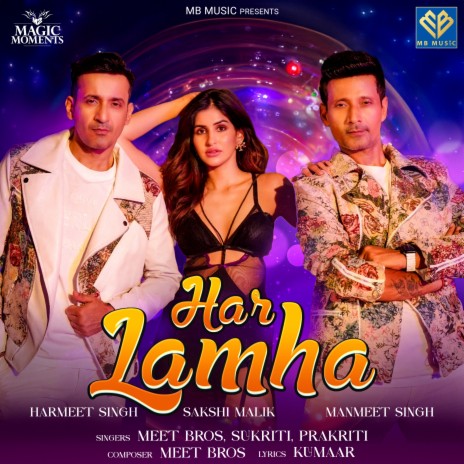 Har Lamha ft. Sukriti Kakar & Prakriti Kakar | Boomplay Music