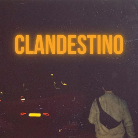Clandestino | Boomplay Music