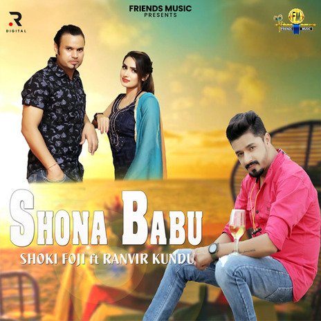 Shona Babu ft. Rechal Sharma, Dharmvir Turan, Sweety Rai & Doctor Manoj | Boomplay Music