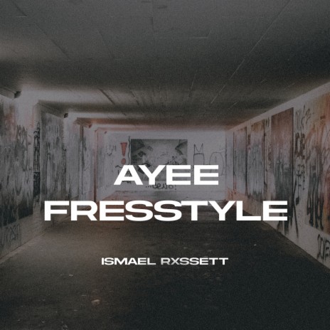 Ayee Fresstyle | Boomplay Music