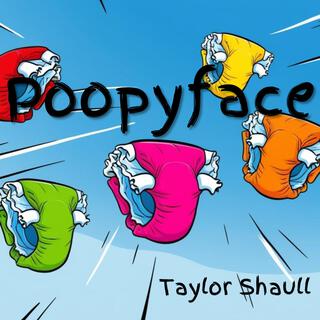 Poopyface