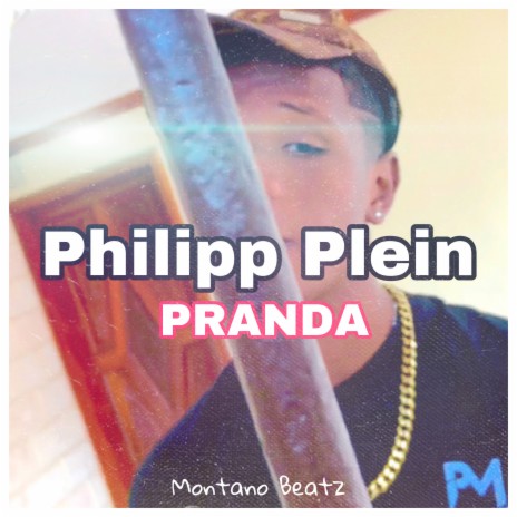 Philipp Plein ft. Montano Beatz | Boomplay Music