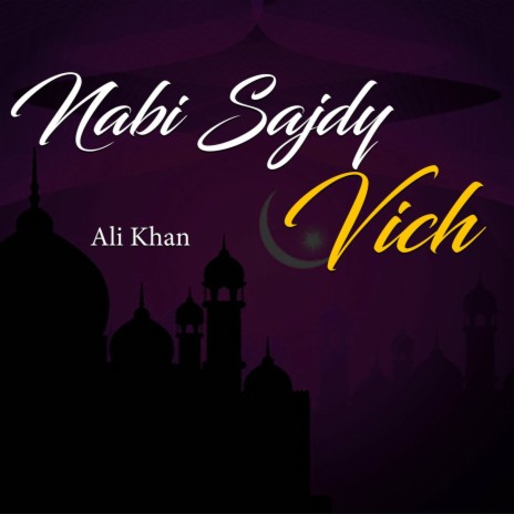 Nabi Sajdy Vich | Boomplay Music