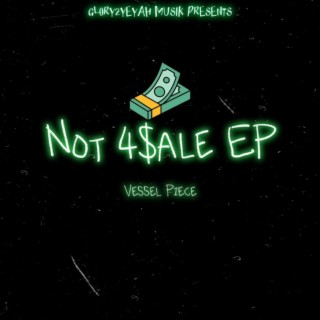 Not 4$ale EP
