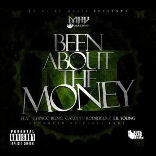 Been about the Money (Radio Edit)