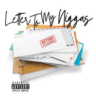 Letter to my N***As lyrics | Boomplay Music