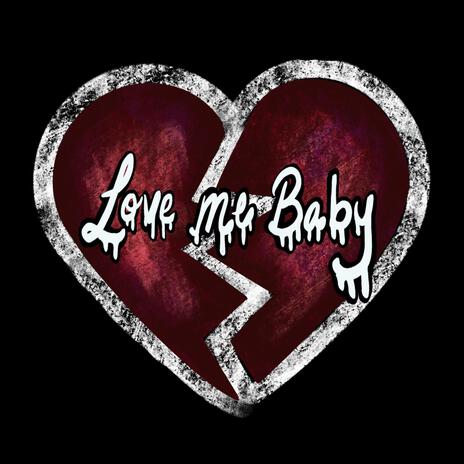 Love Me Baby | Boomplay Music