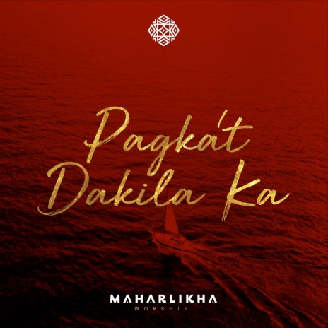 Pagka't Dakila Ka (Instrumental) | Boomplay Music