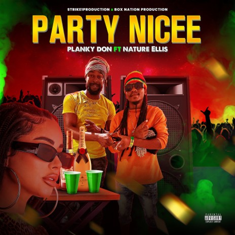 Party Nicee ft. Nature Ellis | Boomplay Music
