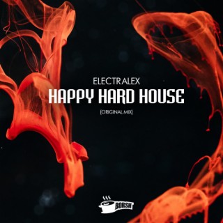 Happy Hard House