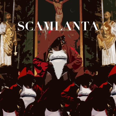 SCAMLANTA ft. BLVCK BUNNIE | Boomplay Music