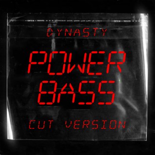 Power Bass (Cut Version)