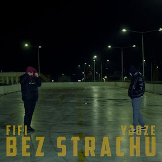 BEZ STRACHU