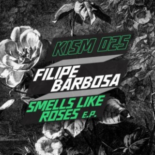 Smells Like Roses E.P.