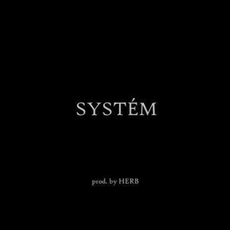 Systém | Boomplay Music