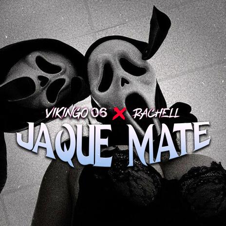 Jaque Mate (Radio Edit) ft. Rachell | Boomplay Music