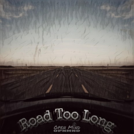 Road Too Long | Boomplay Music