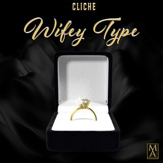 Wifey Type lyrics | Boomplay Music