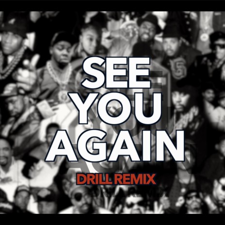 See You Again (Drill Version) | Boomplay Music