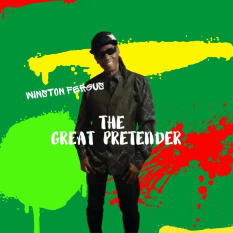 The Great Pretender | Boomplay Music