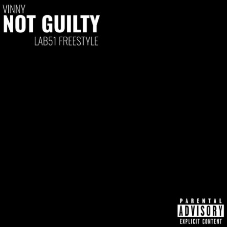 Not Guilty ft. LAB51