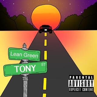 Tony Street ft. Dopeboyian lyrics | Boomplay Music