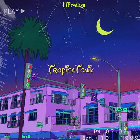 Tropicatonik | Boomplay Music