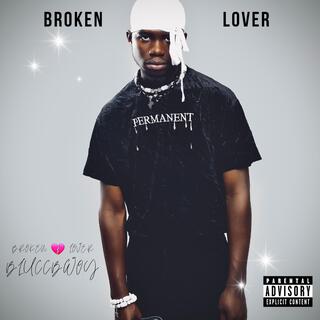 BROKEN LOVER