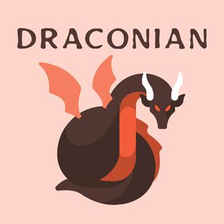 Draconian