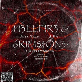 H3LLFIR3 & 6R1M$tON3: The Hitmakers