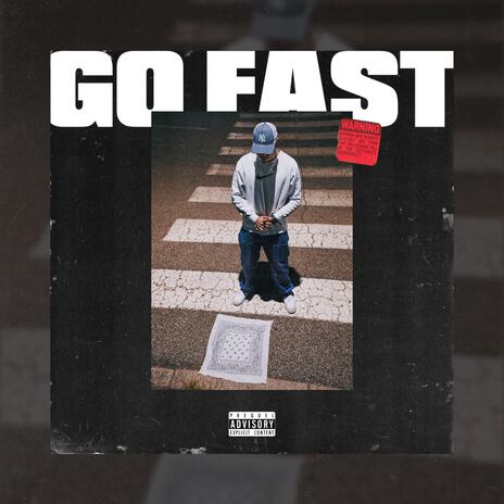 GO FAST | Boomplay Music