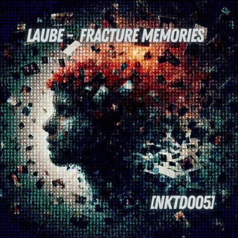 Fracture Memories | Boomplay Music