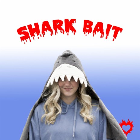 Shark Bait | Boomplay Music