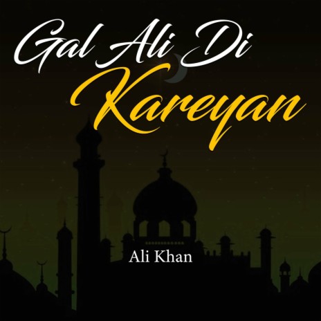 Gal ALI Di Kareyan | Boomplay Music