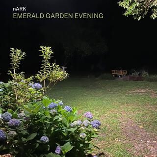 Emerald Garden Evening