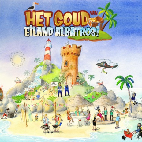 Comp. – Het Goud Van Eiland Albatros! | Boomplay Music