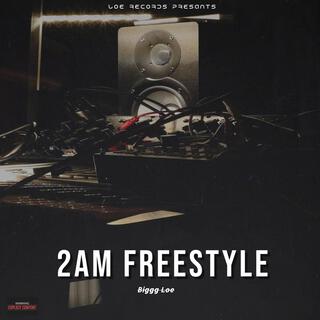 2AM FREESTYLE