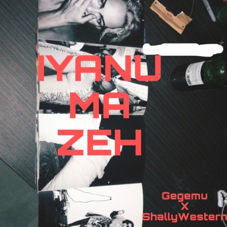 Iyanu Ma Zeh ft. ShallyWestern | Boomplay Music