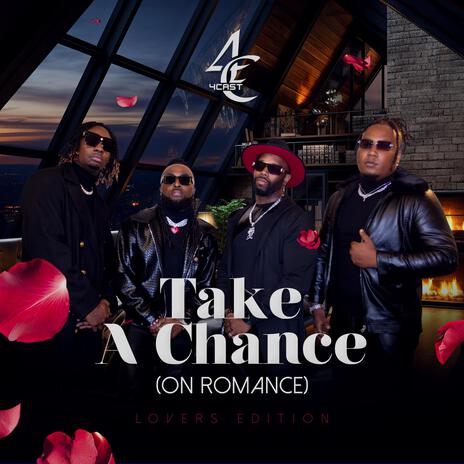 Take A Chance (On Romance) Lovers Edition (Cuffing Season Version) | Boomplay Music