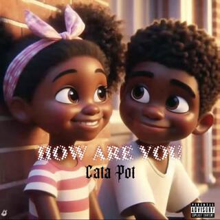 HOW ARE YOU lyrics | Boomplay Music